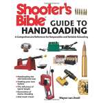 Hunting & Tracking :Shooter's Bible Guide to Handloading: A Comprehensive Reference for Responsible and Reliable Reloading