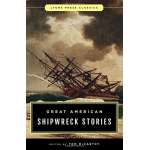Shipwrecks & Maritime Disasters :Great American Shipwreck Stories