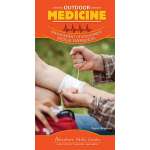 Safety & First Aid :Adventure Skills Guides: Outdoor Medicine: Management of Wilderness Medical Emergencies