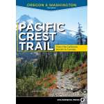 Oregon Travel & Recreation Guides :Pacific Crest Trail: Oregon & Washington: From the California Border to Canada