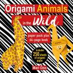 Activity Books: Zoo :Origami Animals in the Wild: Paper pack plus 64-page book