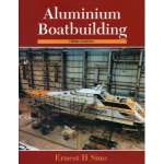 Boat Building :Aluminum Boatbuilding, 3rd edition