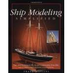 Modeling & Woodworking :Ship Modeling Simplified