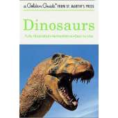 Dinosaurs :Dinosaurs (Golden Guide)