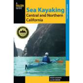 Kayaking, Canoeing, Paddling :Sea Kayaking Central and Northern California, 2nd