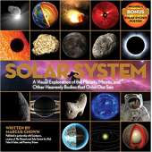 Space & Astronomy for Kids :Solar System: A Visual Exploration of the Planets, Moons, and Other Heavenly Bodies that Orbit Our Sun