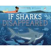 Sharks :If Sharks Disappeared