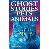 Ghost Stories :Ghost Stories of Pets and Animals