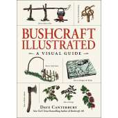 Survival Guides :Bushcraft Illustrated: A Visual Guide