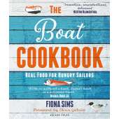 Cooking Aboard :The Boat Cookbook: Real Food for Hungry Sailors