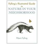 Mammal Identification Guides :Fylling's Illustrated Guide to Nature in Your Neighborhood