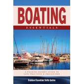 Boat Handling & Seamanship :Boating Essentials: A Folding Pocket Guide to Safe Practices & Procedures