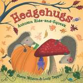 Board Books: Zoo :Hedgehugs: Autumn Hide-and-Squeak