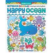 Activity Books: Aquarium :Notebook Doodles Happy Ocean: Coloring & Activity Book