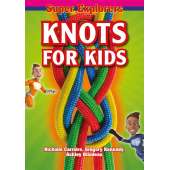 Outdoor Knots :Knots for Kids (Super Explorers)