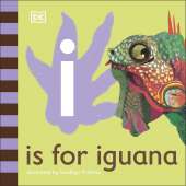 Board Books: Zoo :I is for Iguana