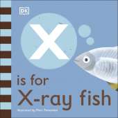 Board Books: Aquarium :X is for X-Ray Fish
