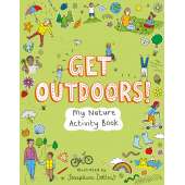 Activity Books :Get Outdoors! Activity Book: My Nature Activity Book