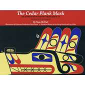 Pacific Coast Native :The Cedar Plank Mask