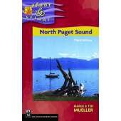 Washington Travel & Recreation Guides :North Puget Sound Afoot & Afloat, 3rd edition