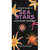 Beachcombing & Seashore Field Guides :A Field Guide to Sea Stars of the Pacific Northwest (Folding Pocket Guide)
