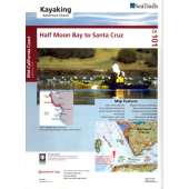 Kayaking, Canoeing, Paddling :Sea Trails Map:  Half Moon Bay to Santa Cruz