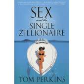 Novels :Sex and the Single Zillionaire