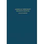 Professional Mariners :American Merchant Seaman's Manual, 7th edition