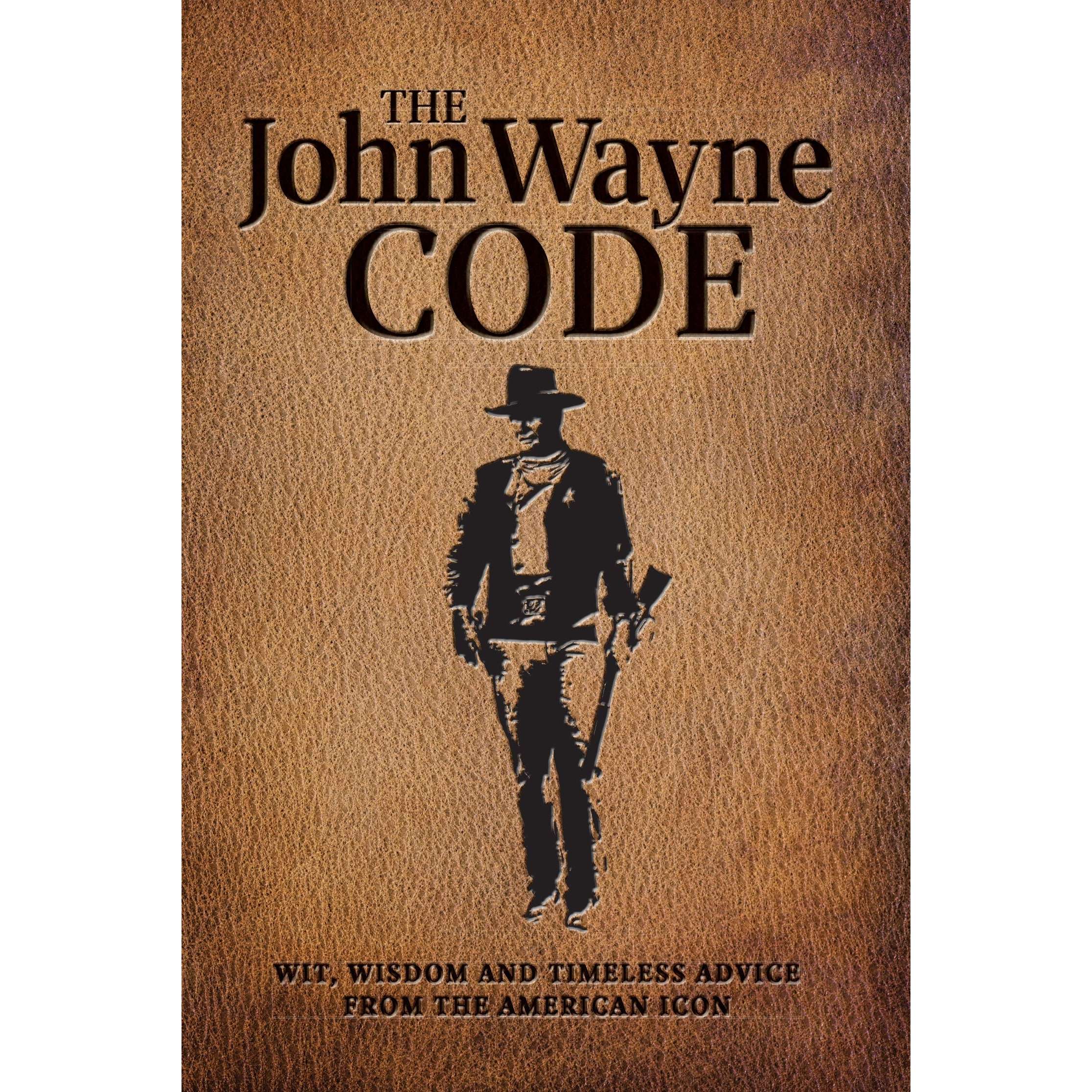 Gift Shop Books Pop Culture Humor The John Wayne Code Wit Wisdom And Timeless Advice Paracay Com Wholesale Books