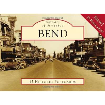Postcards & Stationary :Bend (Postcards of America)