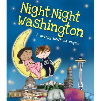 For Kids: Washington :Night-Night Washington