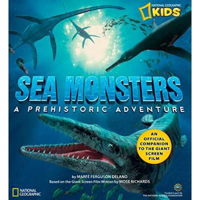 Fish, Sealife, Aquatic Creatures :Sea Monsters: A Prehistoric Adventure