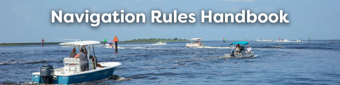 Navigation Rules Handbook, Colregs, Rules of the Road