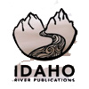 IDAHO RIVER PUBLICATIONS