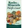 Rocks & Minerals of the Pacific Coast