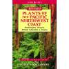 Plants of the Pacific Northwest Coast