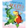 The Dinosaur That Pooped A Princess! - Book - Paracay