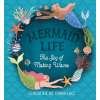 Mermaid Life: The Joy Of Making Waves - Book - Paracay
