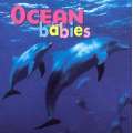 Ocean BabiesOcean Babies