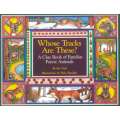 Whose Tracks Are These? A Clue Book of Familiar Forest Animals