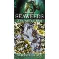 A Field Guide to Seaweeds of the Pacific Northwest