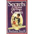 Secrets of the Great Old-Timey Cooks