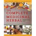 The Complete Medicinal Herbal: A Practical Guide to the Healing Properties of Herbs