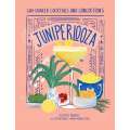 Juniperlooza: Gin-soaked Cocktails and Concoctions - Book - Paracay