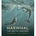 Narwhal: The Arctic Unicorn - Book- Paracay