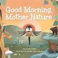 Good Morning, Mother Nature - Book - Paracay