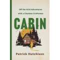 Cabin-Off-The-Grid-Adventures-With-A-Clueless-Craftsman-Book
