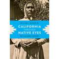 California through Native Eyes: Reclaiming History - Book - Paracay