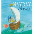 Mayday Mouse (Child's Play Library) - Book - Paracay