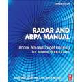 Radar and ARPA Manual: Radar, AIS and Target Tracking for Marine Radar Users - Book - Paracay